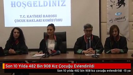 Son 10 Yılda 482 Bin 908 Kız Çocuğu Evlendirildi