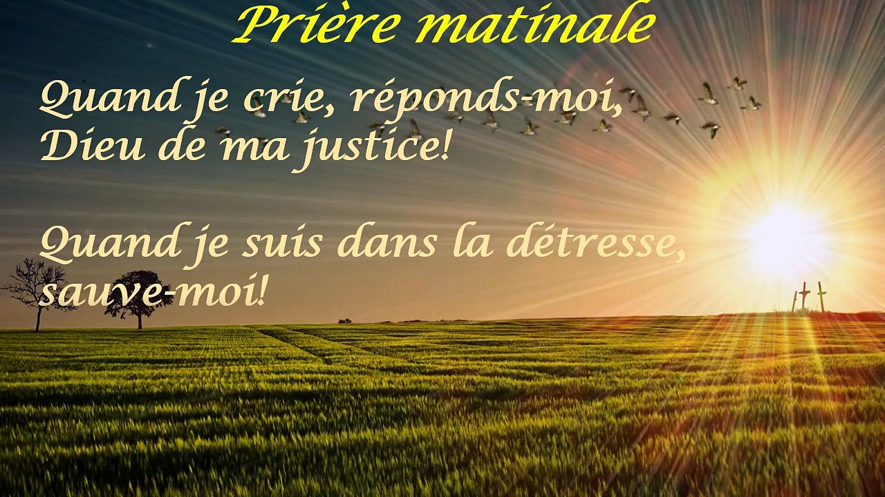 PRIÈRE MATINALE