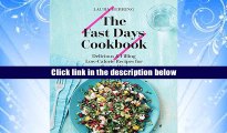 New Ebook  The Fast Days Cookbook: Delicious and Filling Low-Calorie Recipes for the 5:2 Diet