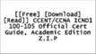 [Skjnc.[F.r.e.e R.e.a.d D.o.w.n.l.o.a.d]] CCENT/CCNA ICND1 100-105 Official Cert Guide, Academic Edition by Wendell Odom [D.O.C]