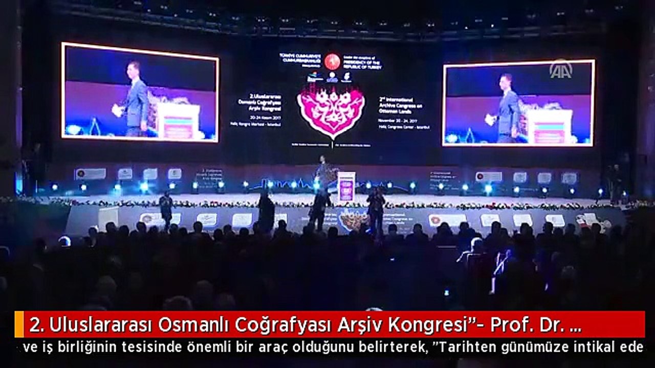 2. Uluslararası Osmanlı Coğrafyası Arşiv Kongresi"- Prof. Dr. Uğur Ünal - Prof. Dr. Refik Turan