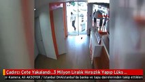 Çadırcı Çete Yakalandı...3 Milyon Liralık Hırsızlık Yapıp Lüks Otoya Bindiler Çadırda Yaşıyorlardı