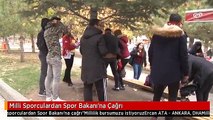 Milli Sporculardan Spor Bakanı'na Çağrı