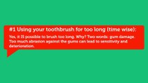 How Many of these Top-10 Tooth-brushing Mistakes Are You Making?