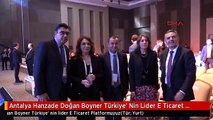 Antalya Hanzade Doğan Boyner Türkiye' Nin Lider E Ticaret Platformuyuz