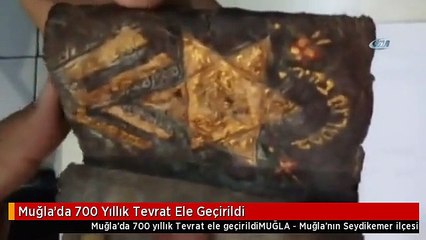 Muğla'da 700 Yıllık Tevrat Ele Geçirildi