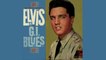 Elvis Presley - G.I. Blues - Vintage Music Songs