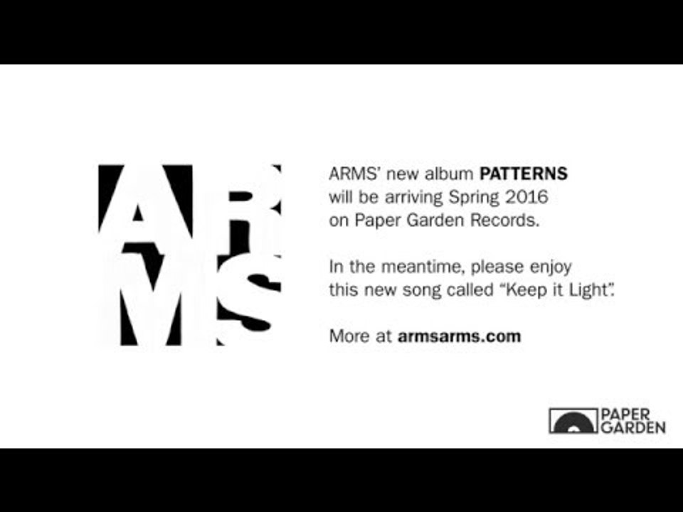 ARMS 'Keep It Light'