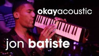 Okay Acoustic: Jon Batiste 