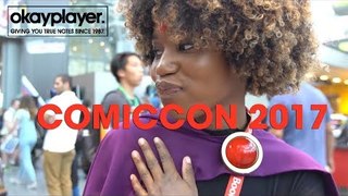 Okayplayer at ComicCon 2017