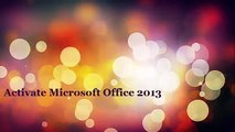 Microsoft Office 2013 Free Download Full Version With Product Key 100% WORKING