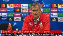 Şenol Güneş: 