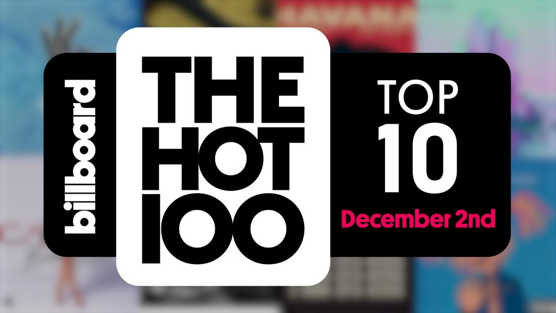 Early Release! Billboard Hot 100 Top 10 December 2nd 2017 Countdown | Official