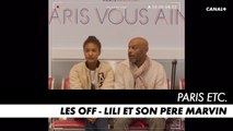 PARIS ETC. - Lili et son père Marvin - Les off