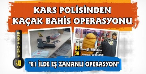 Kars'ta Kaçak Bahis Operasyonu