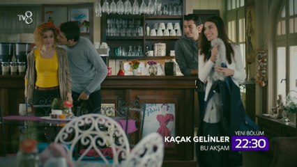 Kaçak Gelinler 28.Bölüm Fragmanı (Bugün)
