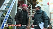 Travailleurs détachés  : les contrôles sont de plus en plus fréquents