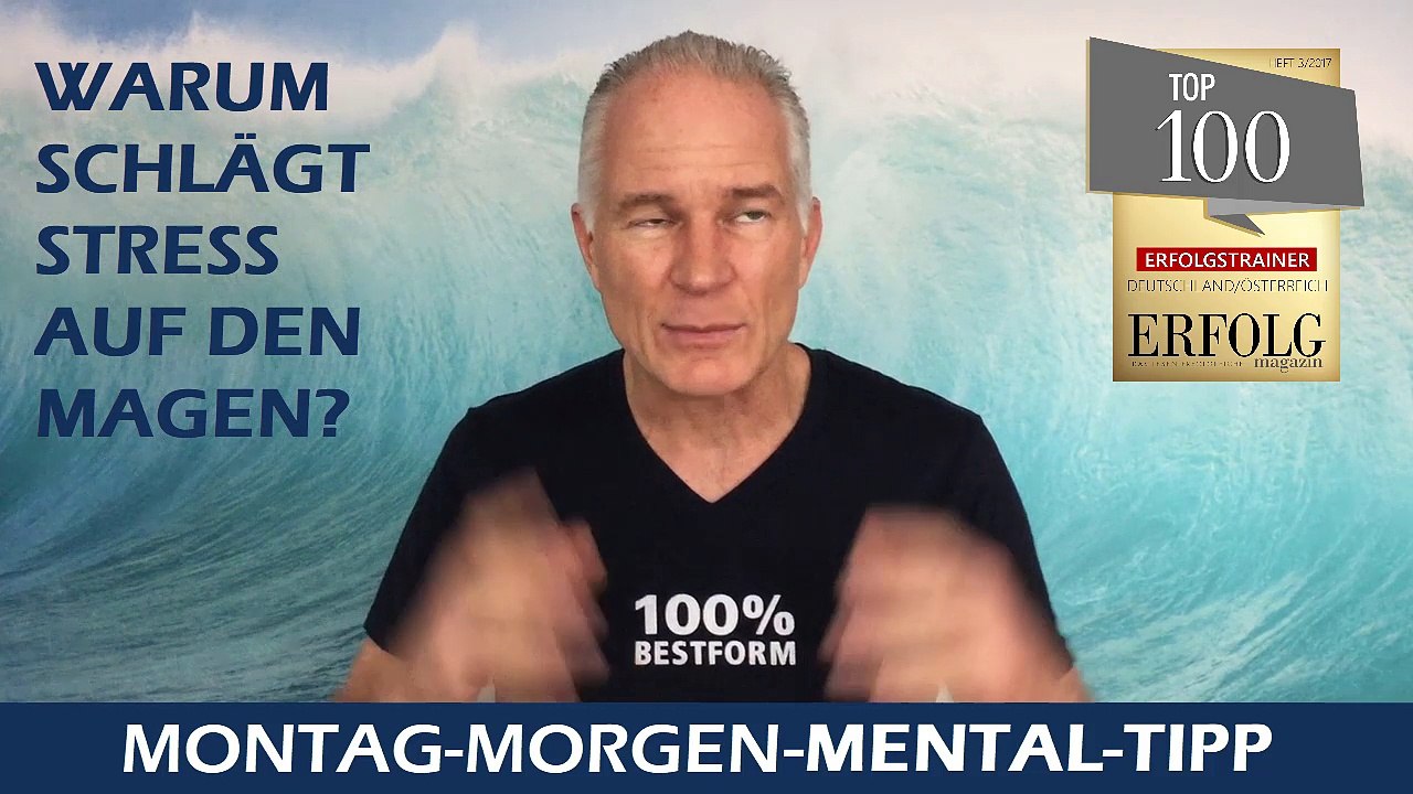 Warum Stress auf den Magen schlägt - Mentaltraining Tipp