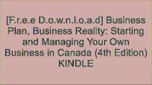 [v9vjz.[F.R.E.E] [R.E.A.D] [D.O.W.N.L.O.A.D]] Business Plan, Business Reality: Starting and Managing Your Own Business in Canada (4th Edition) by  P.D.F