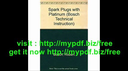 Spark Plugs with Platinum (Bosch Technical Instruction)