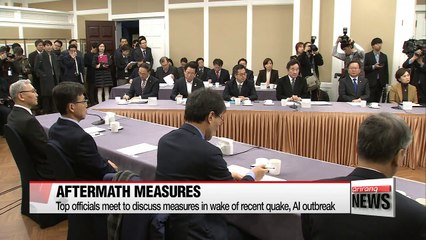 Top officials meet to discuss measures in wake of recent quake, AI outbreak
