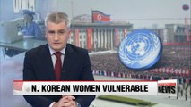 UN expresses concerns about N. Korean women being vulnerable to domestic and sexual violence