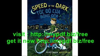 Speed of the Dark Toc Do Cua Bong Dem  Babl Children's Books in Vietnamese and English (Vietnamese Edition)