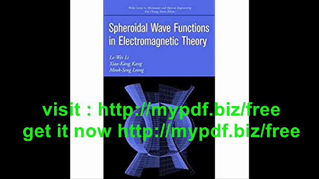 Spheroidal Wave Functions in Electromagnetic Theory