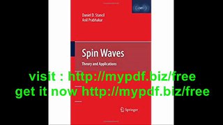 Spin Waves Theory and Applications