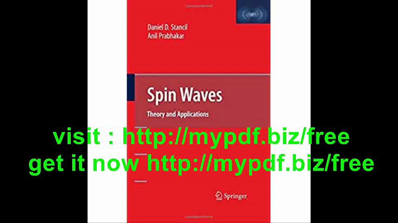 Spin Waves Theory and Applications