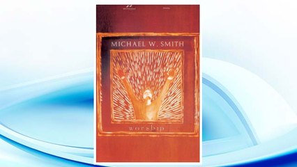 Download PDF Michael W. Smith - Worship FREE
