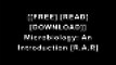 [t9AgO.[F.R.E.E] [D.O.W.N.L.O.A.D] [R.E.A.D]] Microbiology: An Introduction by Gerard J. Tortora, Berdell R. Funke, Christine L. Case E.P.U.B