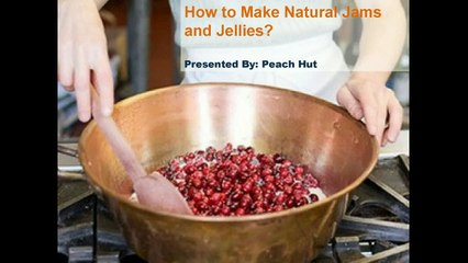 HOW_TO_MAKE_NATURAL_JAMS_AND_JELLIES
