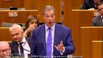 Nigel Farage SHOUTS DOWN Hungary- Come and join the Brexit club