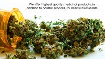 Deerfield, IL – Medical Cannabis Dispensary