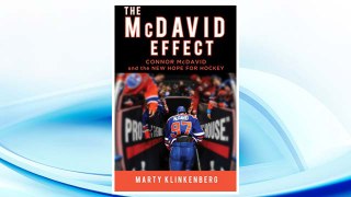 Download PDF The McDavid Effect: Connor McDavid and the New Hope for Hockey FREE