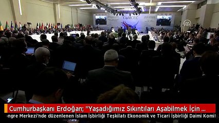 Cumhurbaşkanı Erdoğan: "Yaşadığımız Sıkıntıları Aşabilmek İçin Elimizdeki Tüm İmkanları, Özellikle...