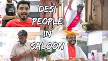 Comedy : Desi People In Salon - Amit Bhadana