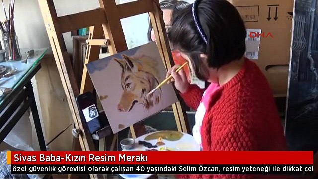 Sivas Baba-Kızın Resim Merakı