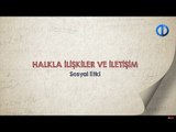 HALKLA İLİŞKİLER VE İLETİŞİM - Ünite 4 Konu Anlatımı 2