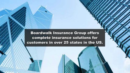 Insurance solutions - Boardwalk Insurance Group, LLC