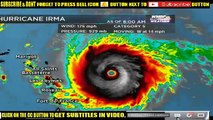 BREAKING NEWS TODAY 9_5_17, CATEGORY 5 HURRICANE IRMA NOW HEADED FOR FLORIDA, USA LATEST NEWS-0tWeYqBvL4M