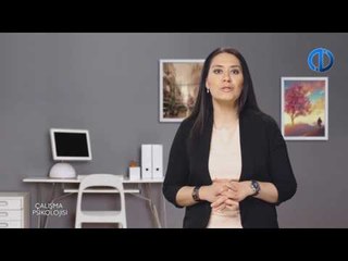 ÇALIŞMA PSİKOLOJİSİ - Ünite 6 Konu Anlatımı 1