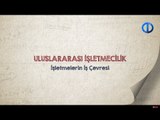 ULUSLARARASI İŞLETMECİLİK - Ünite 2 Konu Anlatımı 2