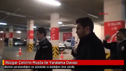 Rüzgar Çetin'in Muşta ile Yaralama Davası