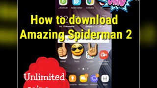HOW TO DOWNLOAD AMAZING SPIDERMAN 2 ON ANY ANDROID DEVICE - Unlimited Coins - for FREE