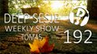 TOM45 pres. Deep Sesje Weekly Show 192
