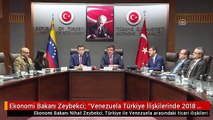 Ekonomi Bakanı Zeybekci: 