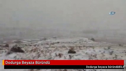 Dodurga Beyaza Büründü