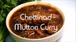 Mutton Curry Mutton kuzhambu Mutton recipes